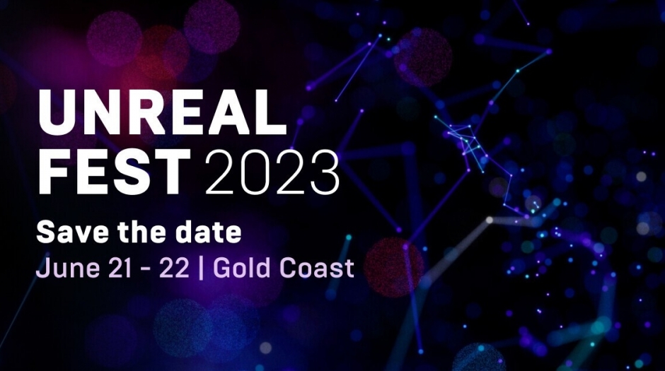 Unreal Fest ANZ 2023 Animation World Network