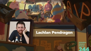 Podcast EP 244: Lachlan Pendragon and How His Stop-Motion Film Scored an Oscar Nom