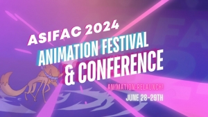 Register Now for the ASIFAC Animation Festival and Conference 