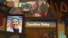 Podcast EP 225: Caroline Foley on How to Actually Sell an Original Animated Show Idea