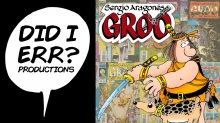 Did I Err Productions Acquires Sergio Aragonés’ ‘Groo the Wanderer’